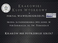 Kraków nie potrzebuje szkół? (w ramach cyklu Debata Krakowska)