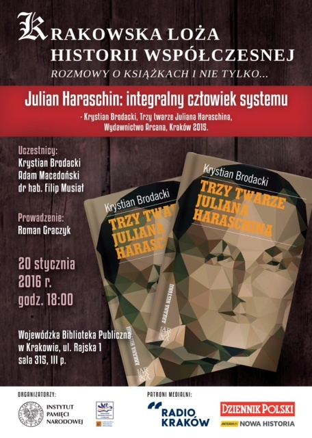 Julian Haraschin: integralny człowiek systemu