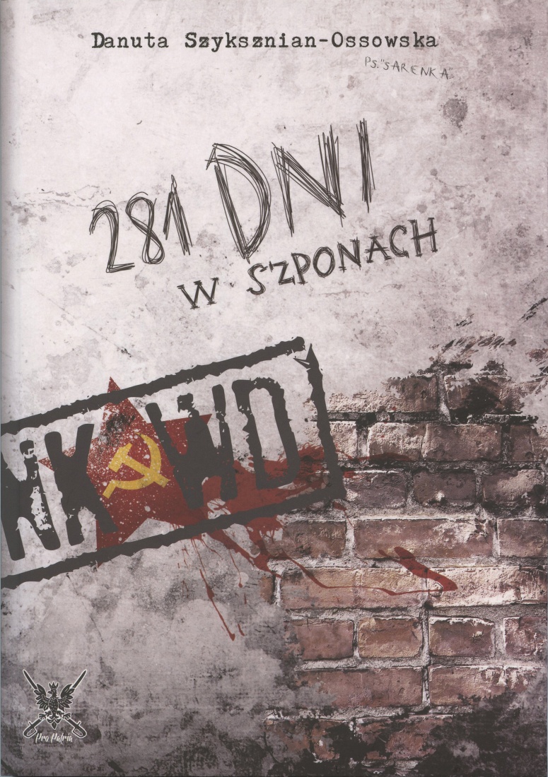281 dni w okowach NKWD