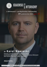 Gościem Klubu będzie dr Karol Nawrocki, prezes IPN