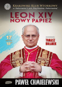 Leon XIV - Nowy Papież
