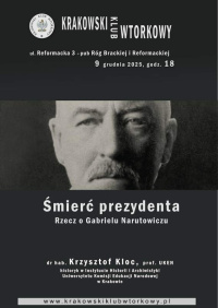 Śmierć prezydenta. Rzecz o Gabrielu Narutowiczu
