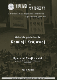 Ostatnie posiedzenie Komisji Krajowej.