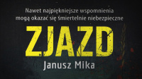 „Zjazd”, czyli redaktor Rączy znów na tropie zbrodni.