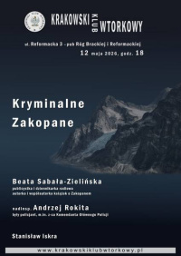 Kryminalne Zakopane. Najgłośniejsze zbrodnie Podhala.